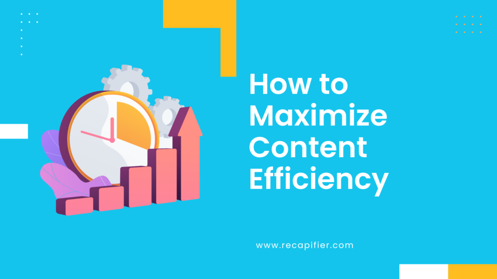 Content efficiency