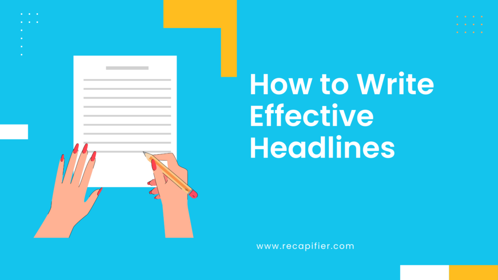 Write effective headlines