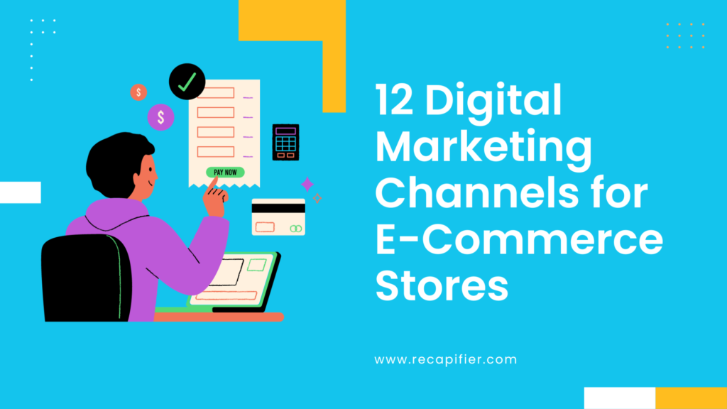 Digital marketing channels