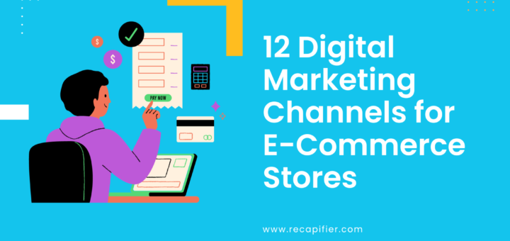 Digital marketing channels